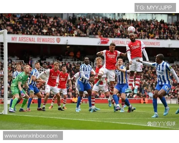 布赖顿与阿森纳的精彩对决分析与预测，谁能在这场比赛中胜出